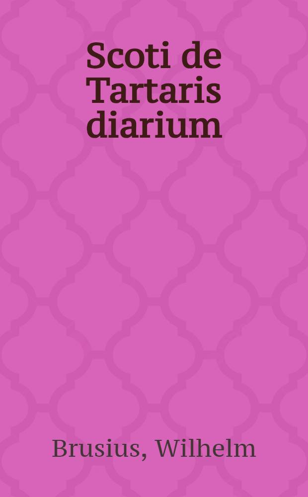 Scoti de Tartaris diarium