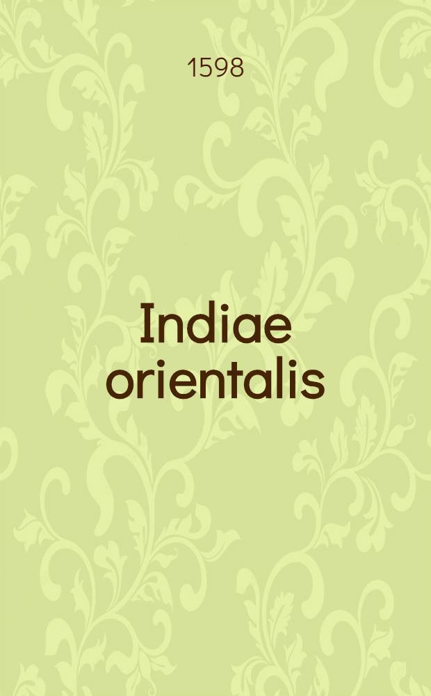 Indiae orientalis