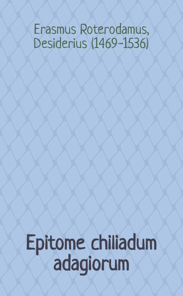 Epitome chiliadum adagiorum