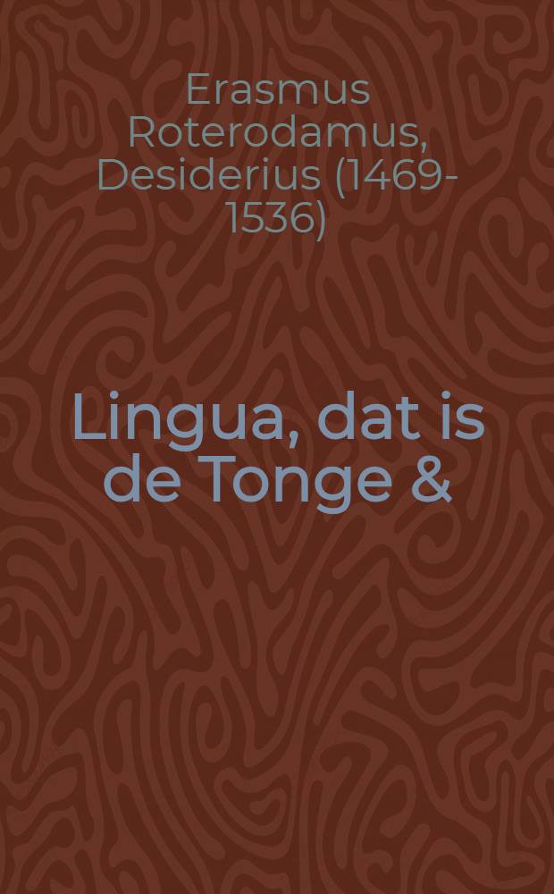 Lingua, dat is de Tonge &
