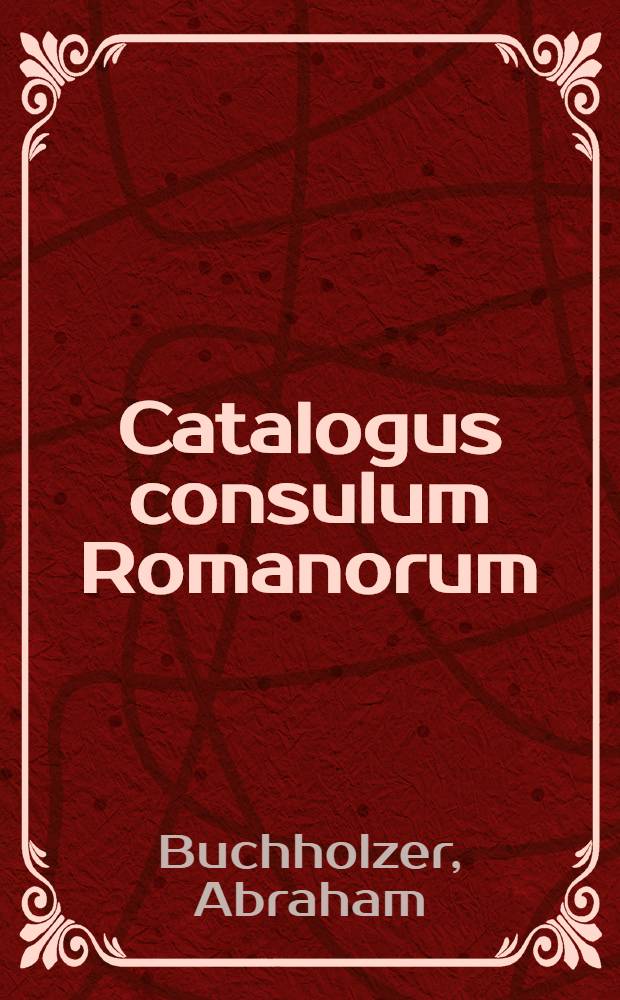 Catalogus consulum Romanorum