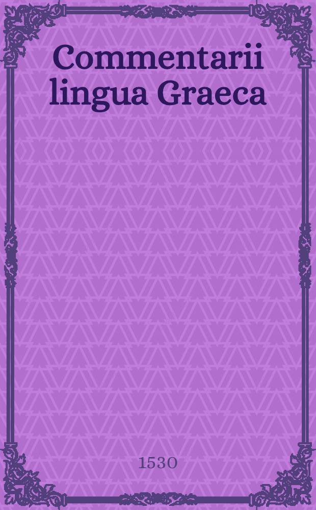 Commentarii lingua Graeca