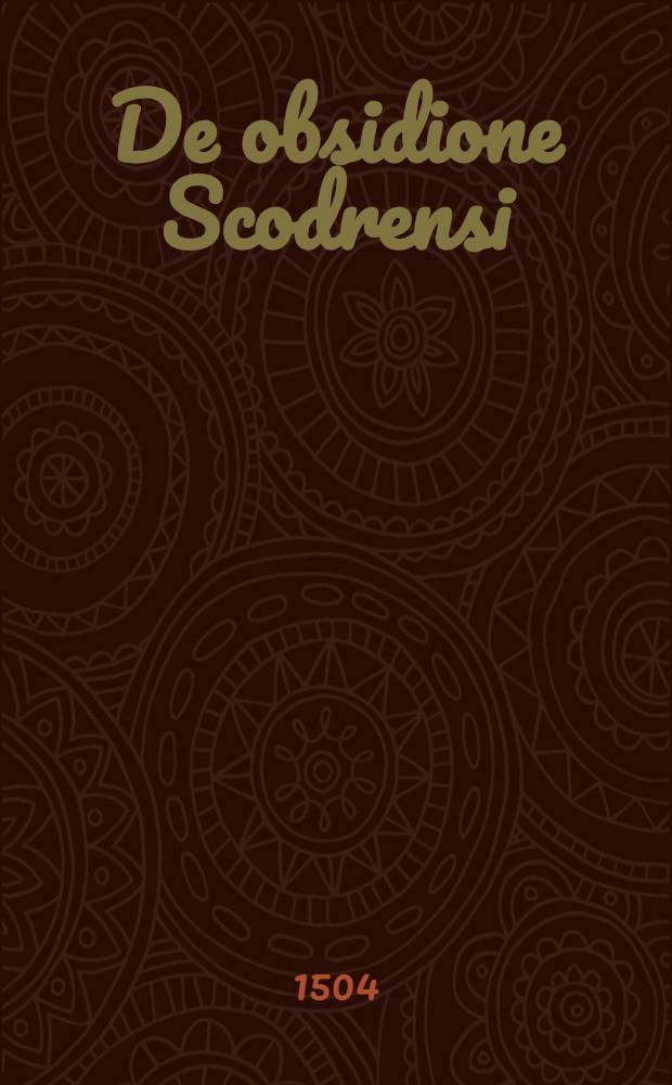 De obsidione Scodrensi