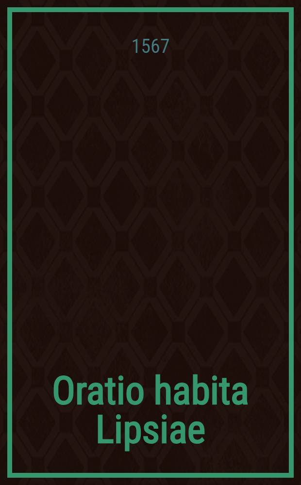 Oratio habita Lipsiae