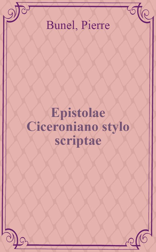 Epistolae Ciceroniano stylo scriptae