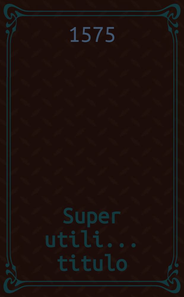 Super utili ... titulo