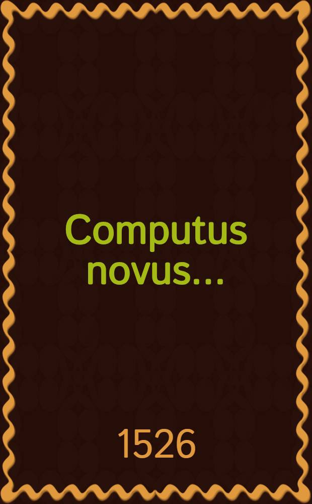 Computus novus ...