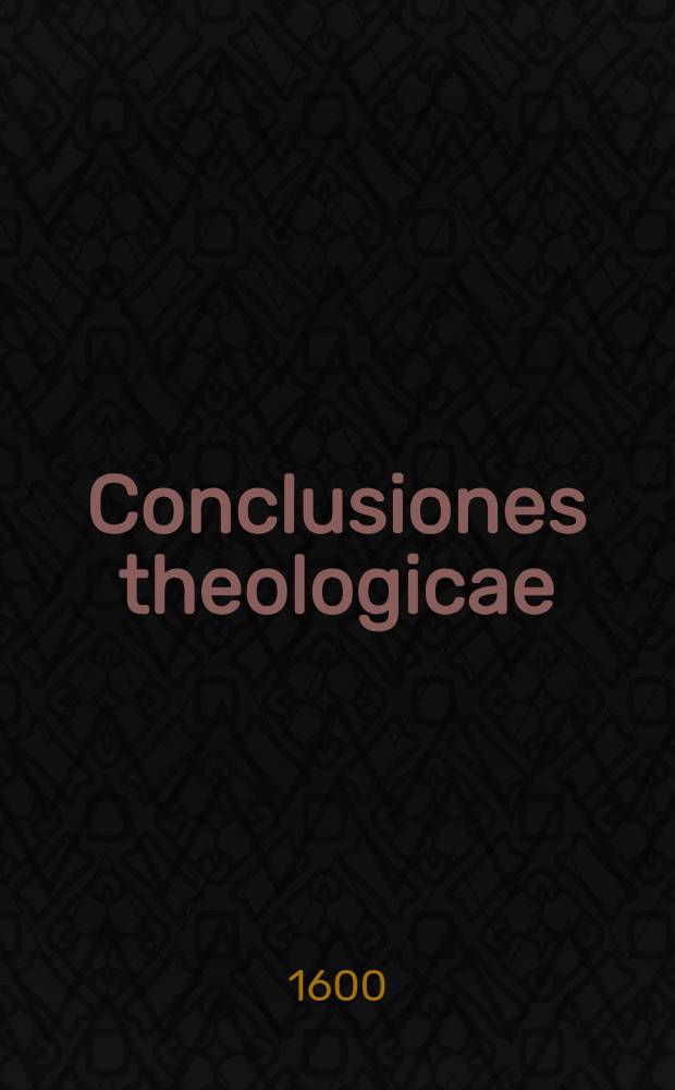 Conclusiones theologicae