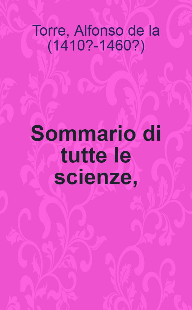 Sommario di tutte le scienze,