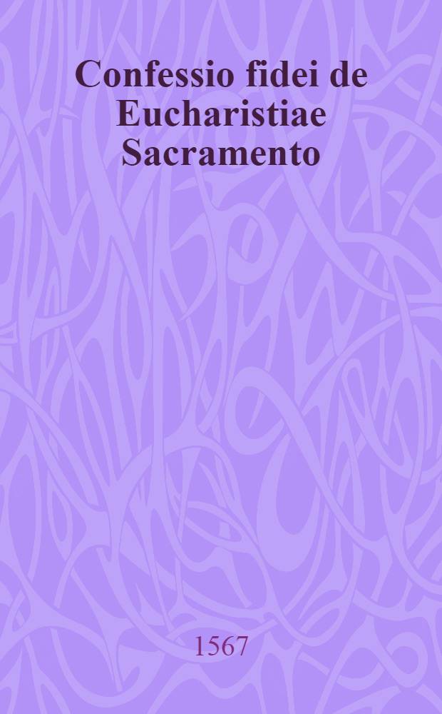 Confessio fidei de Eucharistiae Sacramento