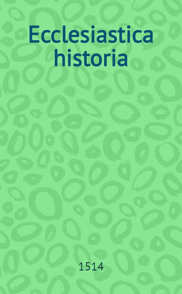 Ecclesiastica historia