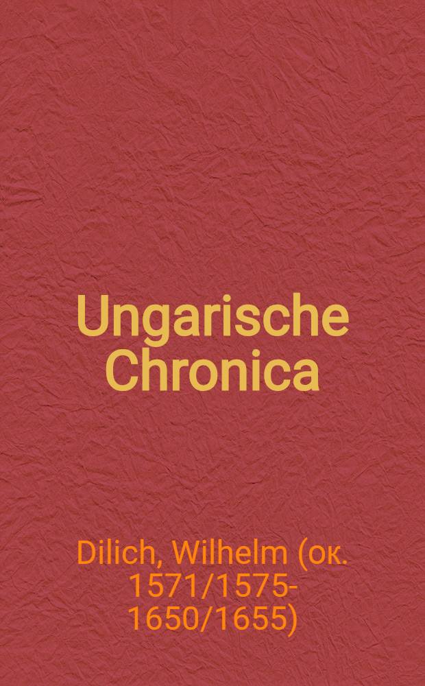 Ungarische Chronica
