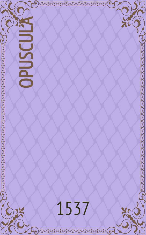 Opuscula