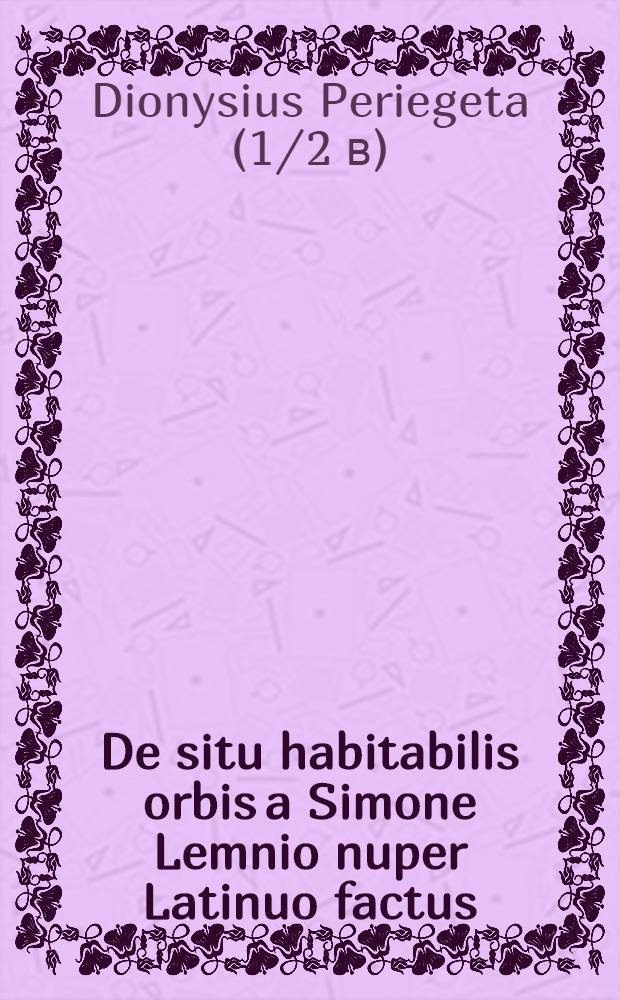 De situ habitabilis orbis a Simone Lemnio nuper Latinuo factus