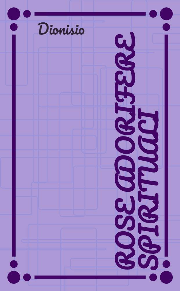 Rose adorifere spirituali