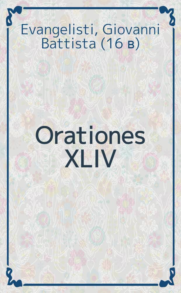 Orationes XLIV