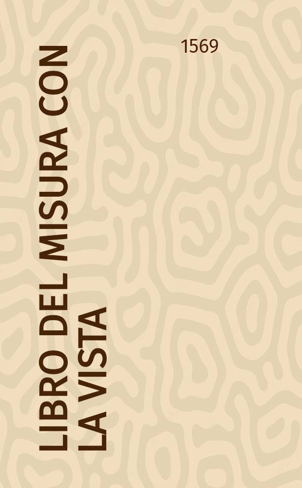 Libro del misura con la vista