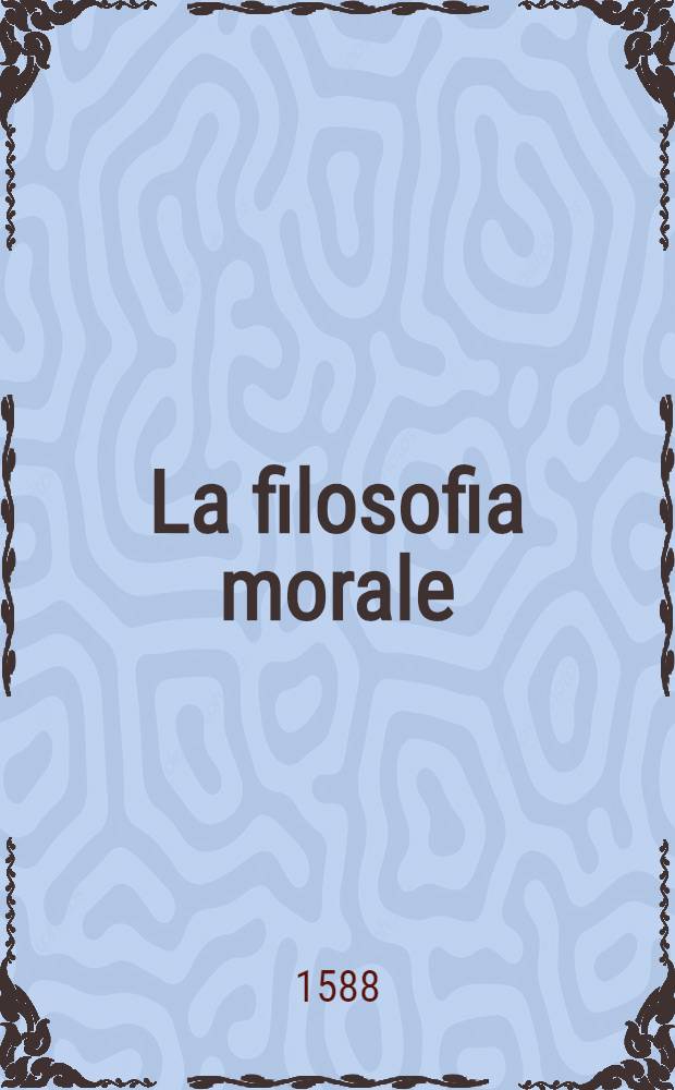 La filosofia morale
