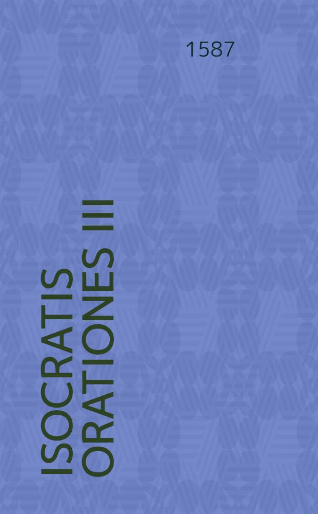 Isocratis Orationes III