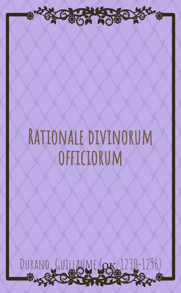 Rationale divinorum officiorum