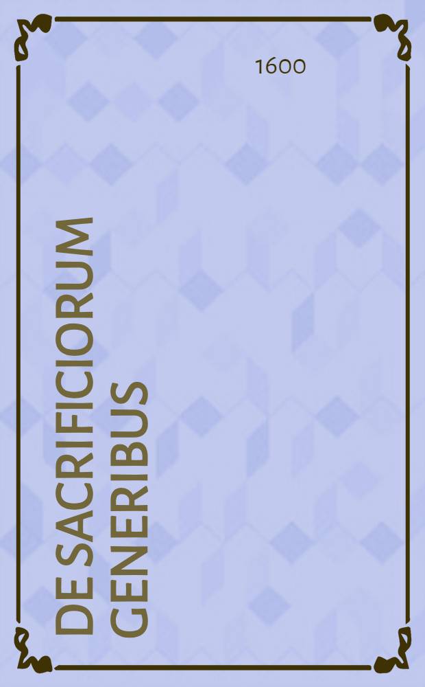 De sacrificiorum generibus