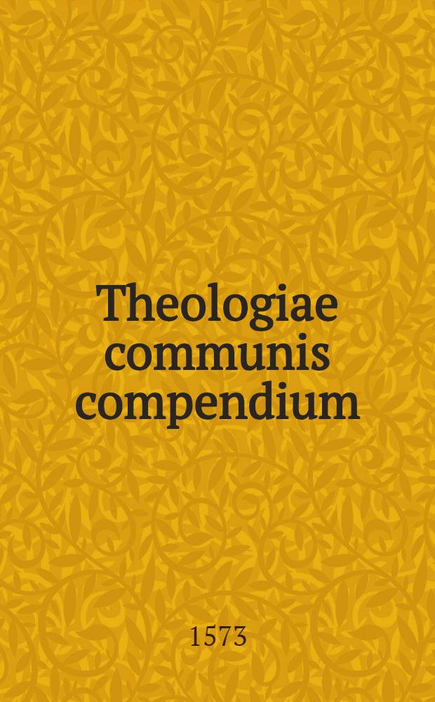 Theologiae communis compendium