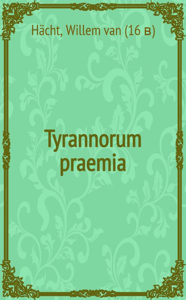 Tyrannorum praemia