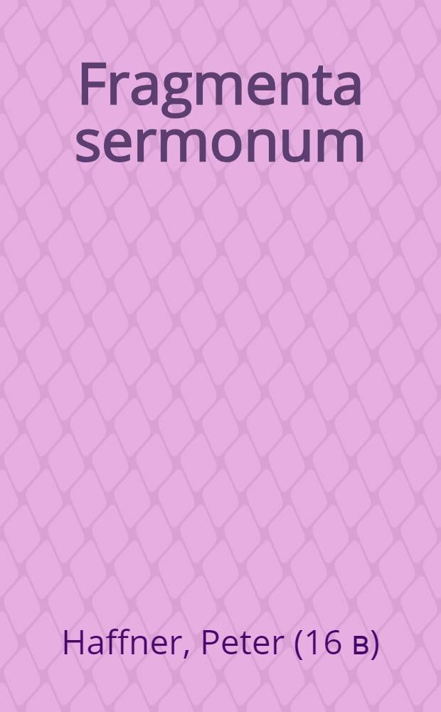 Fragmenta sermonum