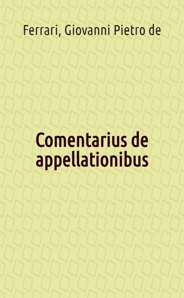 Comentarius de appellationibus