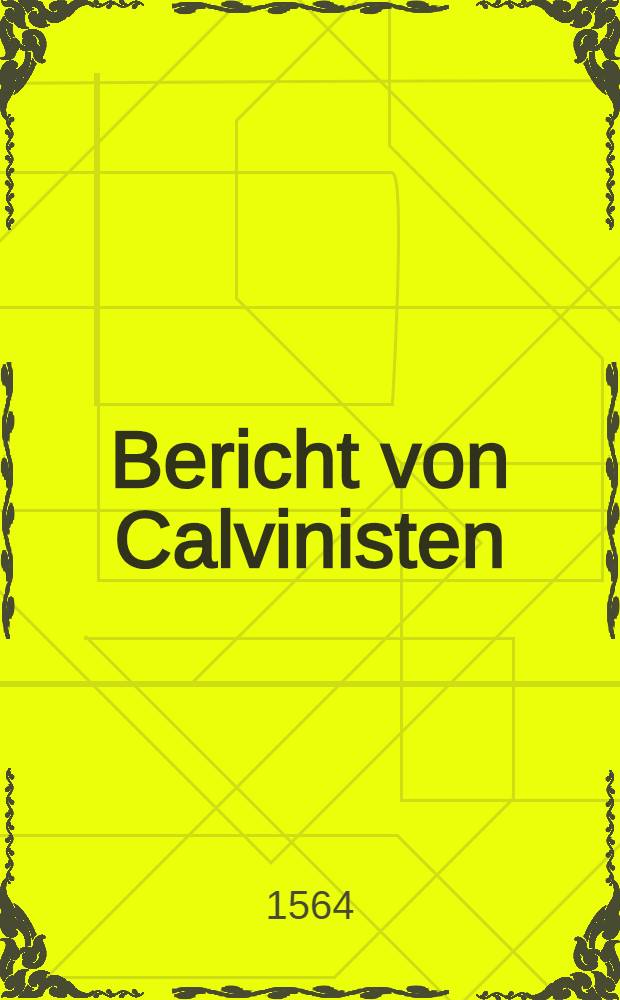 Bericht von Calvinisten