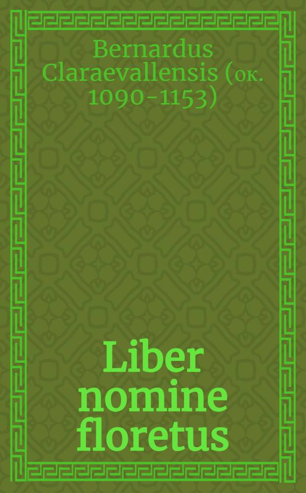 Liber nomine floretus