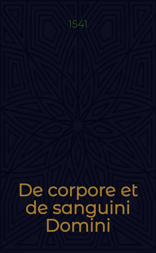De corpore et de sanguini Domini