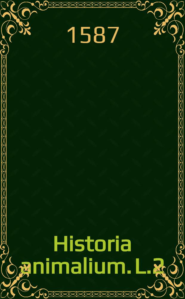 Historia animalium. L.2