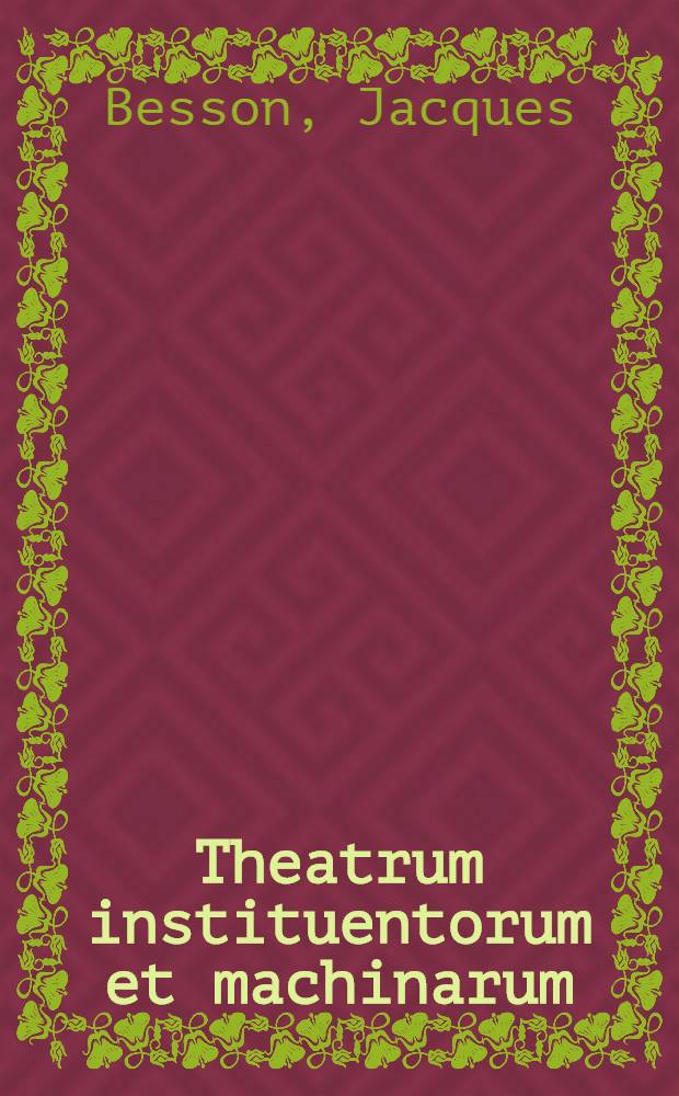 Theatrum instituentorum et machinarum