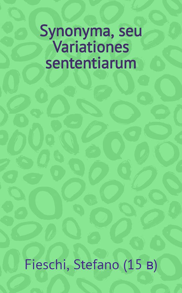 Synonyma, seu Variationes sententiarum
