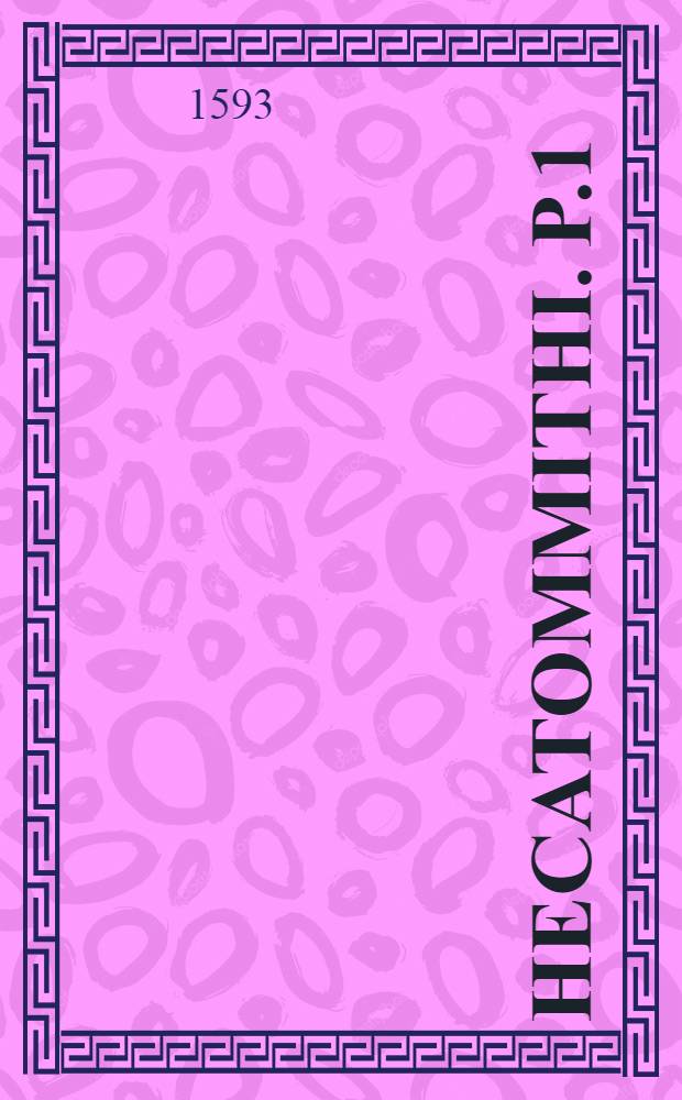 Hecatommithi. P.1
