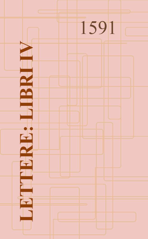 Lettere : Libri IV