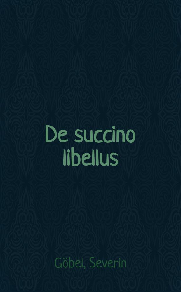 De succino libellus