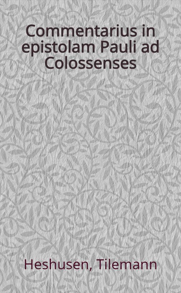 Commentarius in epistolam Pauli ad Colossenses