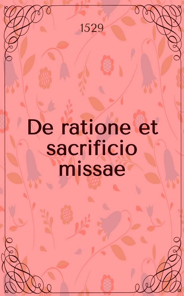 De ratione et sacrificio missae