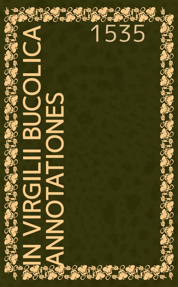In Virgilii Bucolica annotationes