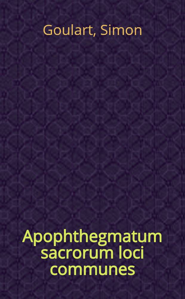 Apophthegmatum sacrorum loci communes