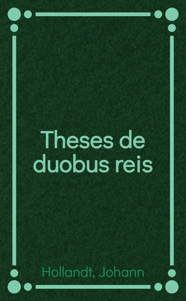 Theses de duobus reis
