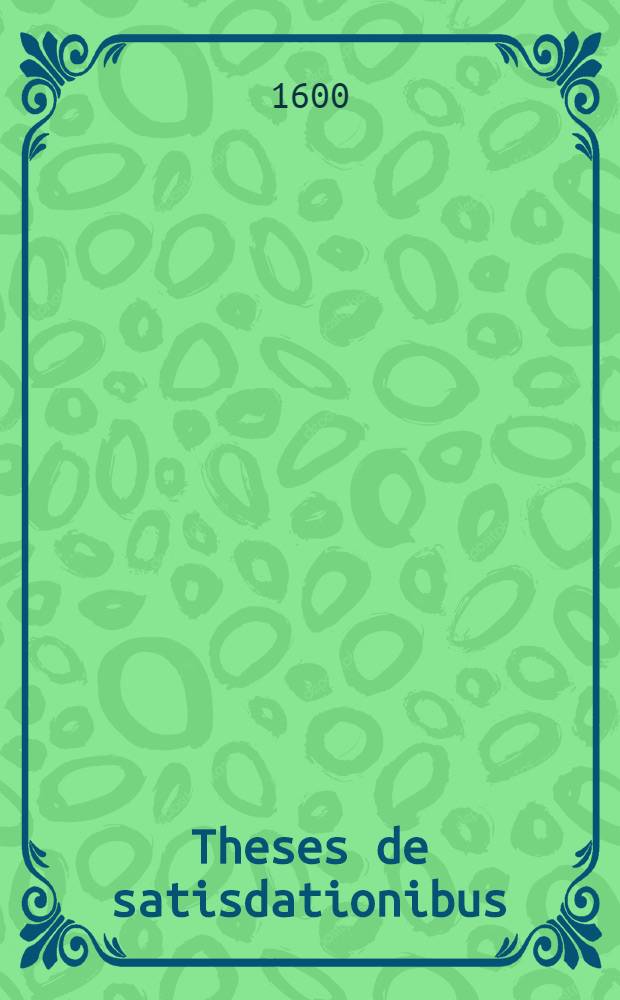 Theses de satisdationibus