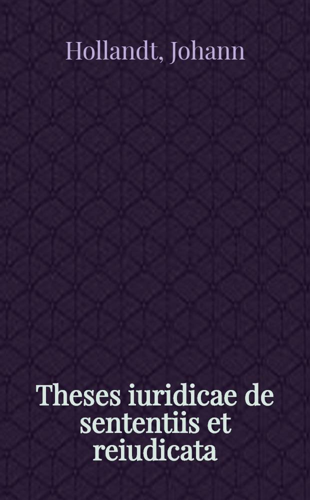 Theses iuridicae de sententiis et reiudicata