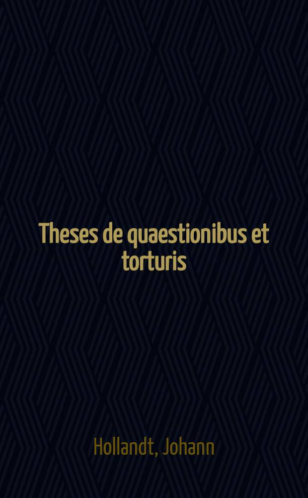 Theses de quaestionibus et torturis
