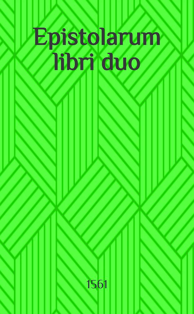 Epistolarum libri duo; Sermonum libri duo; Ars poetica / Muret