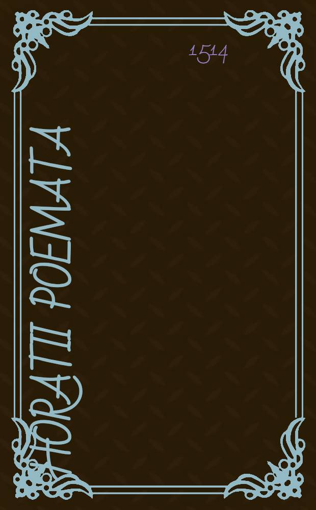 Horatii Poemata