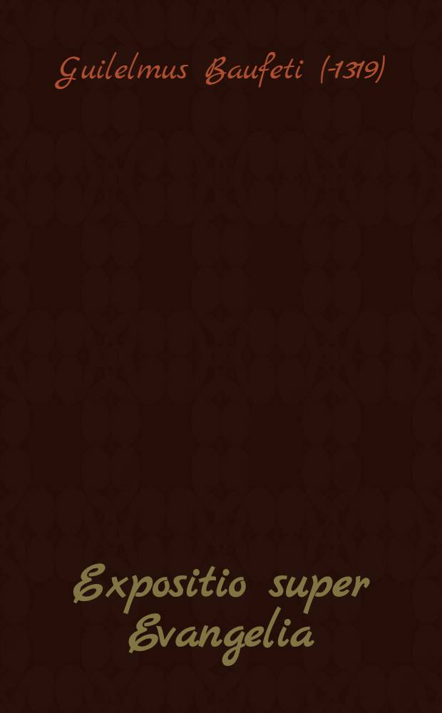 Expositio super Evangelia