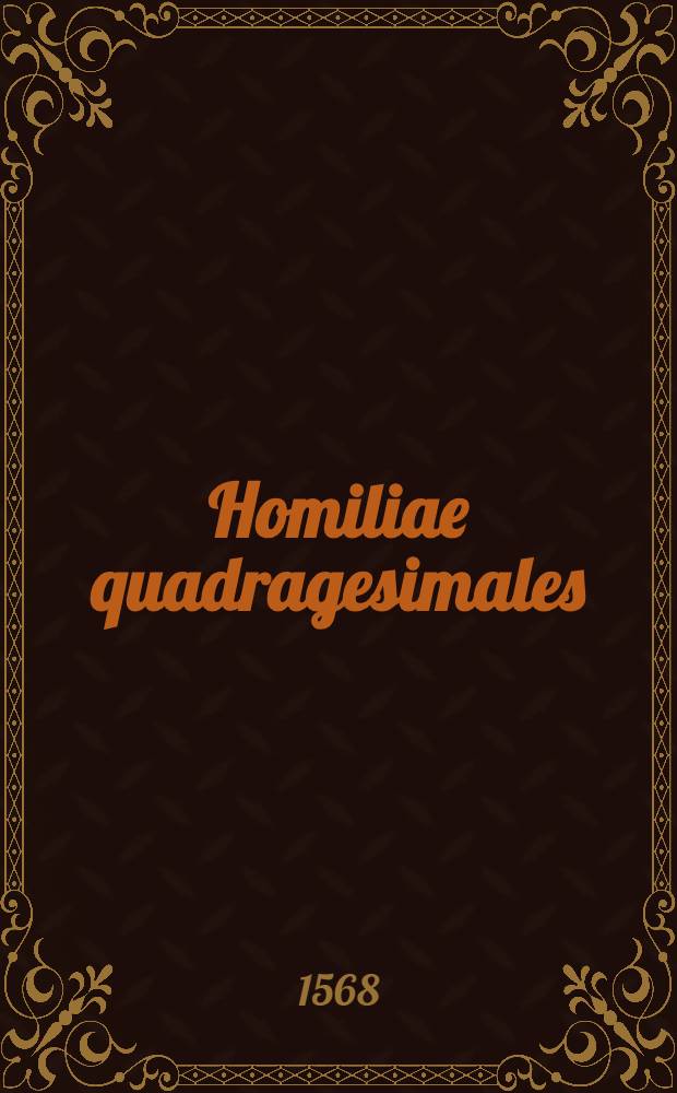 Homiliae quadragesimales